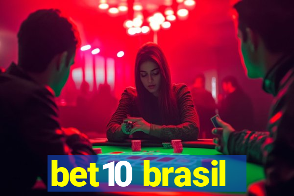 bet10 brasil